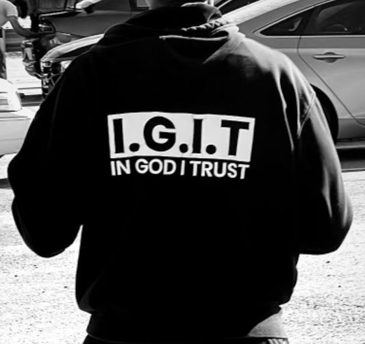 IGIT (In God I Trust) Hoodie